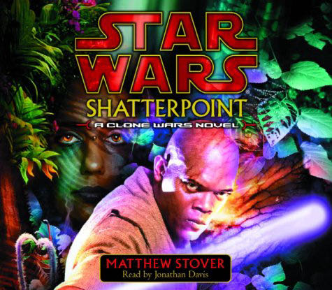Star Wars: Shatterpoint A Clone Wars Novel  action figure collectible [Barcode 9780553713671] - Main Image 1