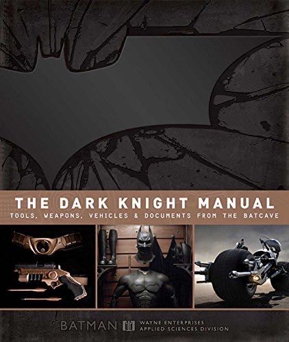 The Dark Knight Manual: Tools Weapons Vehicles & Documents From The Batcave  action figure collectible [Barcode 9781608871049] - Main Image 1