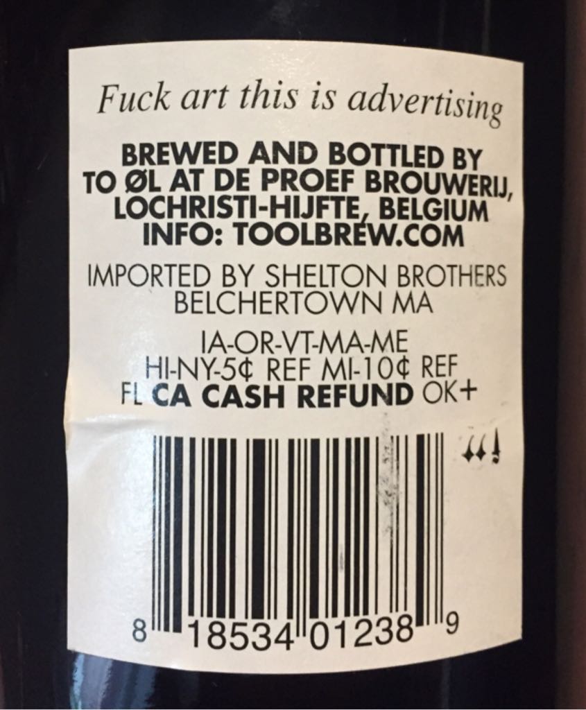 Fuck Art This Is Advertising - To Øl (750 mL) alcohol collectible [Barcode 818534012389] - Main Image 2