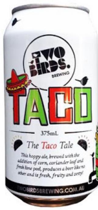 Taco - Two Birds Brewing alcohol collectible [Barcode 9346425000098] - Main Image 1