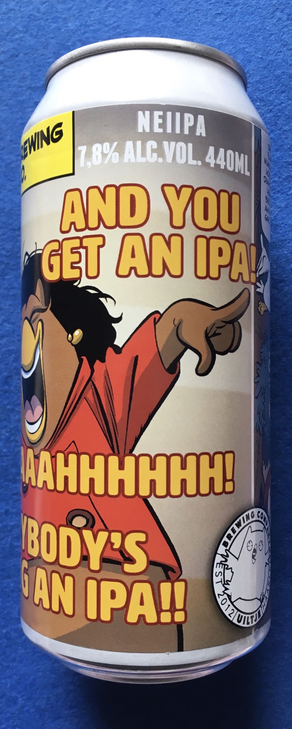 You Get An IPA! And You Get An IPA! Aaaahhhhhh! Everybody’s Getting An IPA!! - Uiltje Brewing Company (440 mL) alcohol collectible [Barcode 8719325540321] - Main Image 2