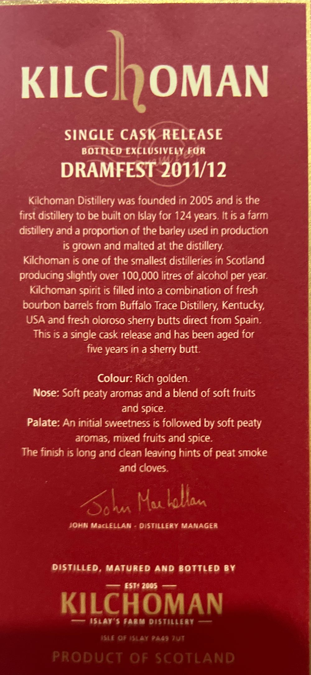 Kilchoman Dramfest 2011/12 - Kilchoman Distillery (700 mL) alcohol collectible - Main Image 2