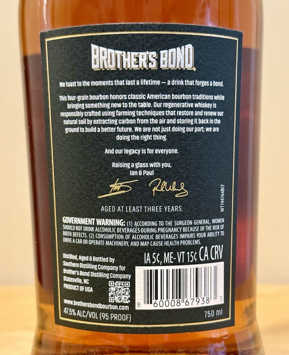 Brother’s Bond, Regenerative Grain Straight Bourbon Whiskey - Southern Distilling Co. Statesville, NC (750 mL) alcohol collectible [Barcode 860008679383] - Main Image 2