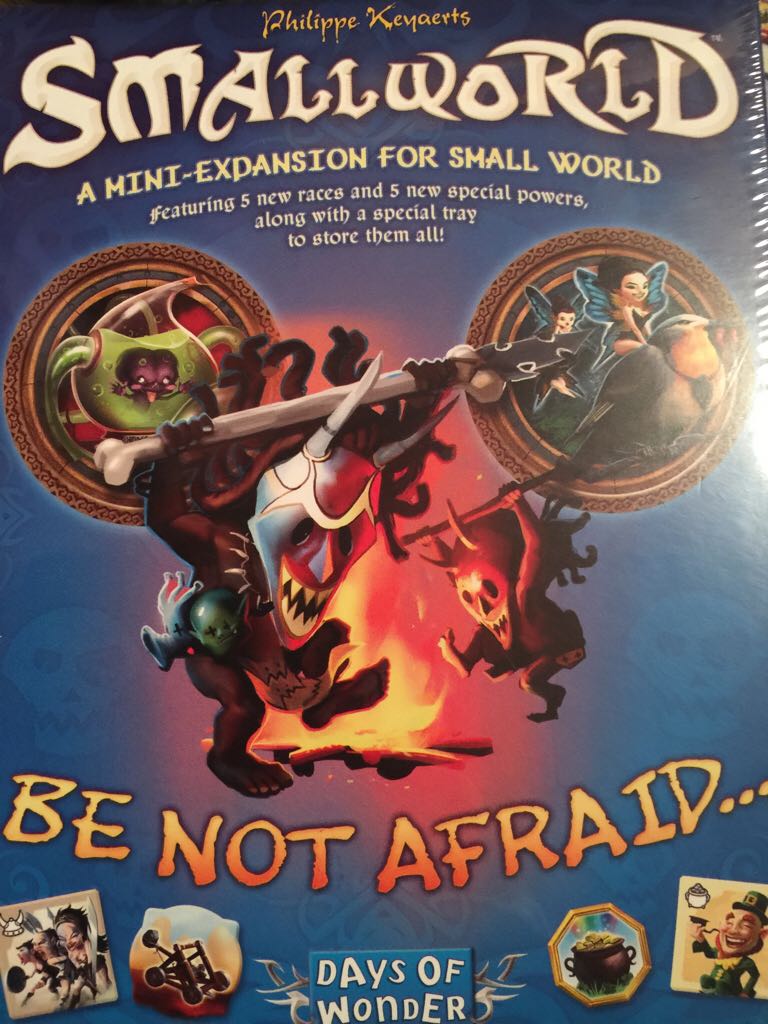 Small World: Be Not Afraid