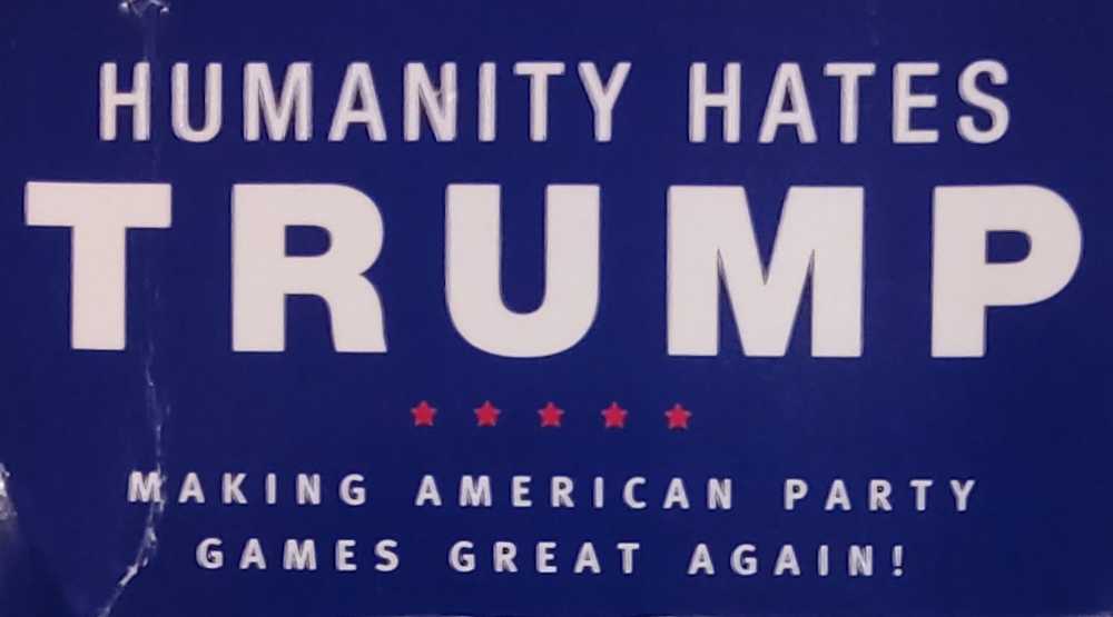 Humanity Hates Trump: Expansion One  (4+) board game collectible [Barcode 656103021543] - Main Image 3