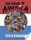 We Came to America