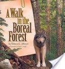 A Walk in the Boreal Forest