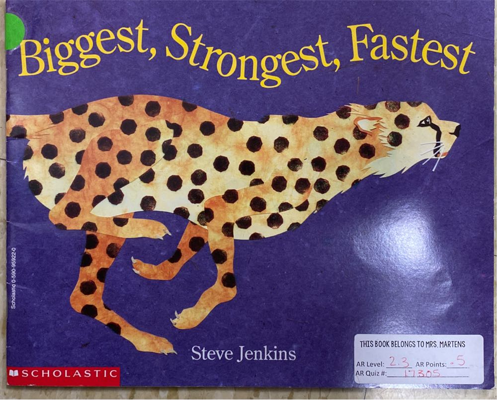 Biggest, Strongest, Fastest