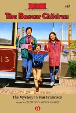 Boxcar Children The Mystery In San Francisco