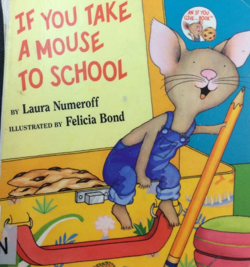 If You Take a Mouse to School