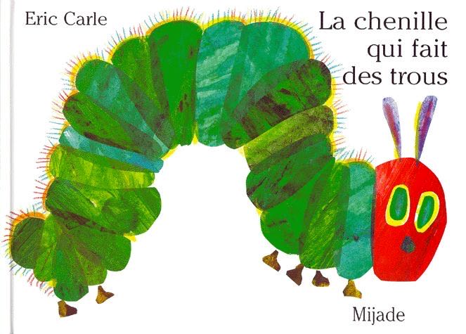 La Chenille Qui Fait Des Trous