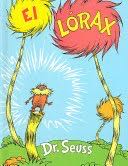 El Lorax / the Lorax