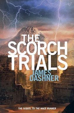 Dashner, The Scorch Trials