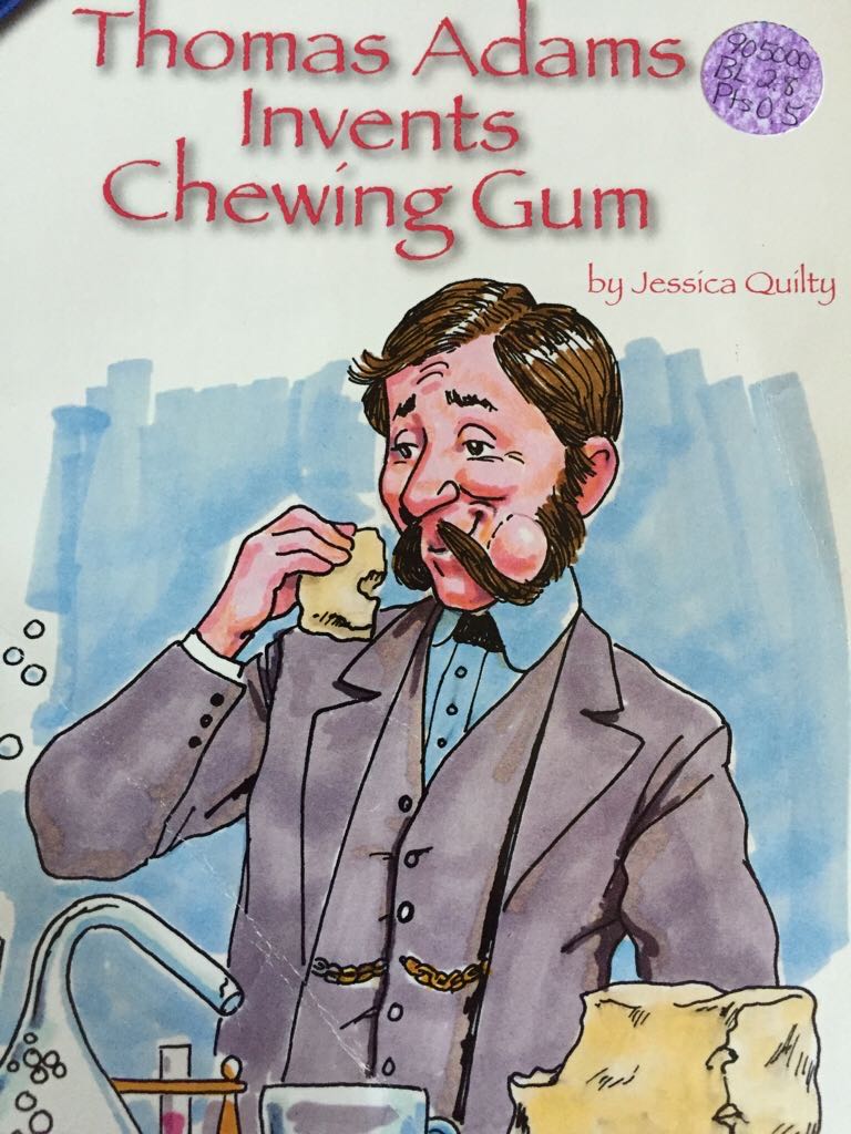 Thomas Adams Invents Chewing Gum