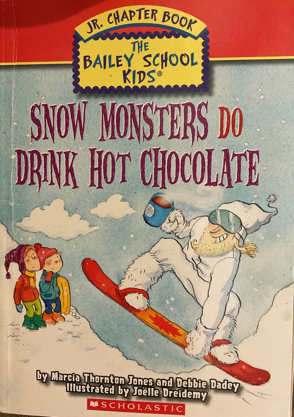 Snow Monsters Do Drink Hot Chocolate