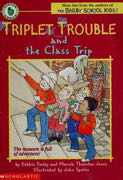Triplet Trouble And The Class Trip