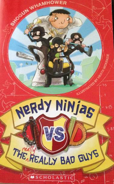 Nerdy Ninjas Vs the Really Really Bad Guys