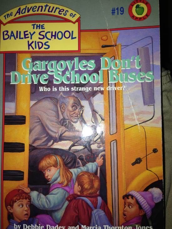 Gargoyles Dont Drive School Buses