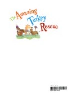 Amazing Turkey Rescue, The