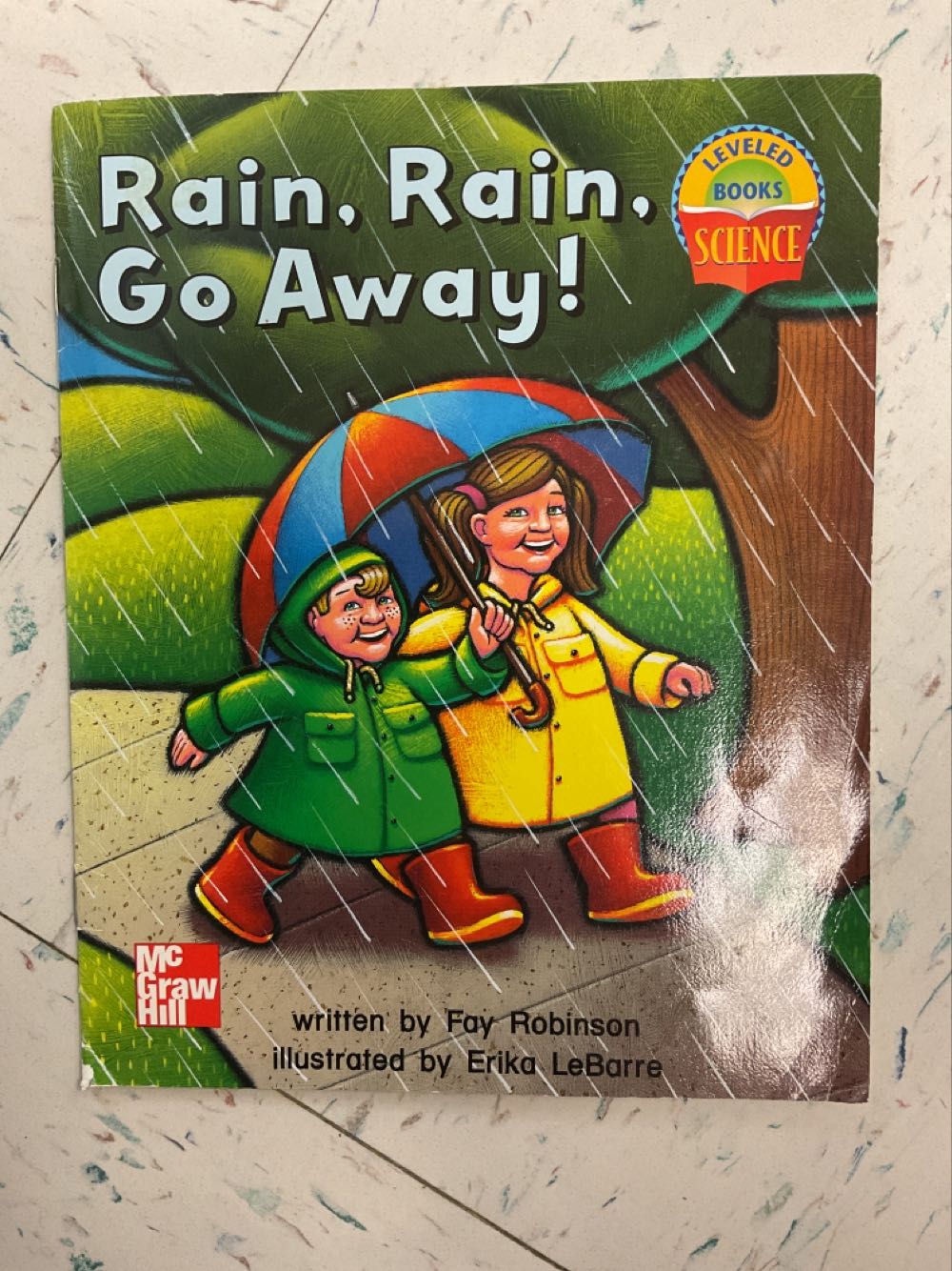 Rain, Rain, Go Away