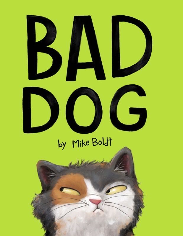 Bad Dog