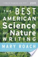 The Best American Science and Nature Writing 2011