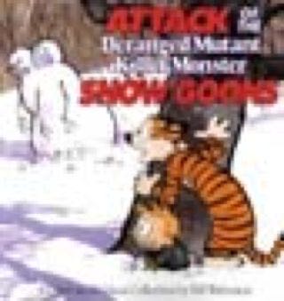 Attack Of The Deranged Mutant Killer Monster Snow Goons