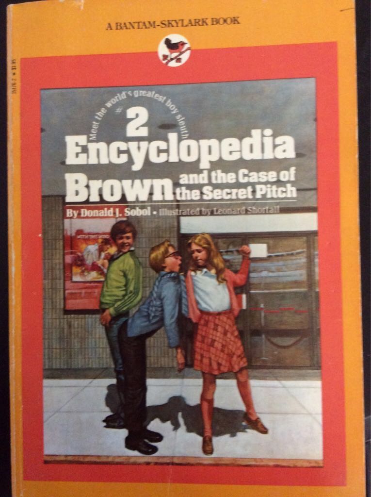 2 Encyclopedia Brown and the case of the secret pitch - Donald J. Sobol book collectible [Barcode 9780553151763] - Main Image 1
