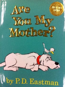 Are You My Mother? - P. D. Eastman (Random House - Hardcover) book collectible [Barcode 9780375875199] - Main Image 1