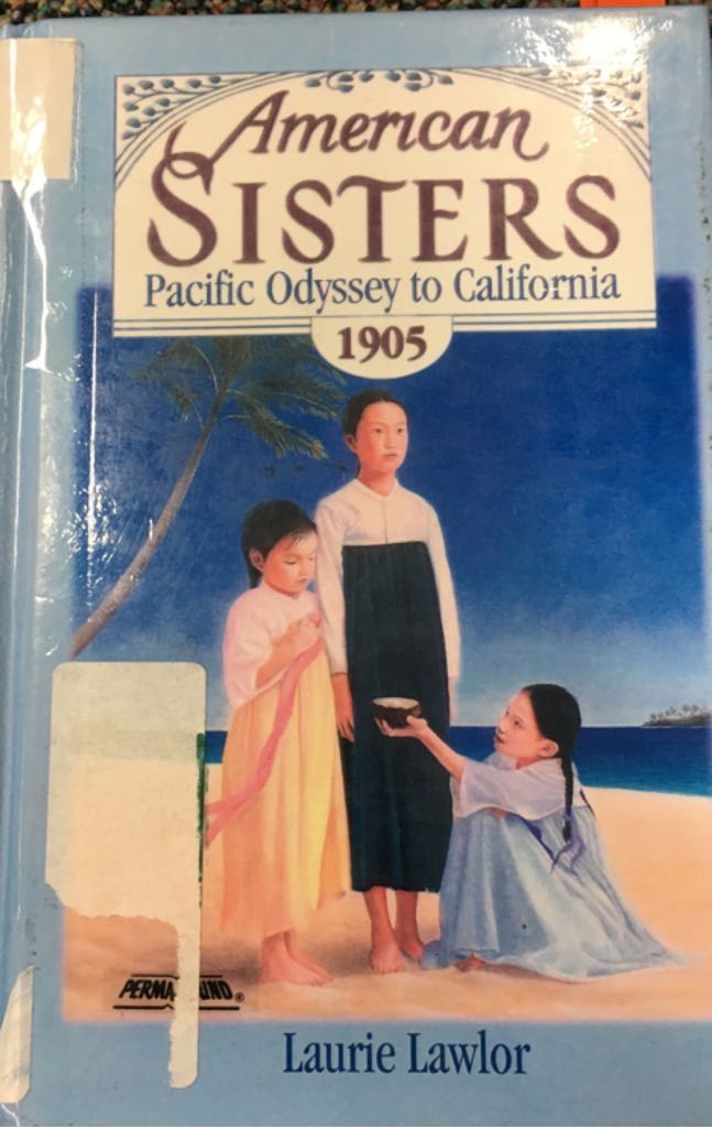American Sisters: Pacific Odyssey To California - Laurie Lowler (Pocket Books - Hardcover) book collectible - Main Image 1