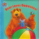 Bear Loves Opposites! - Kiki Thorpe book collectible [Barcode 9780689831010] - Main Image 1
