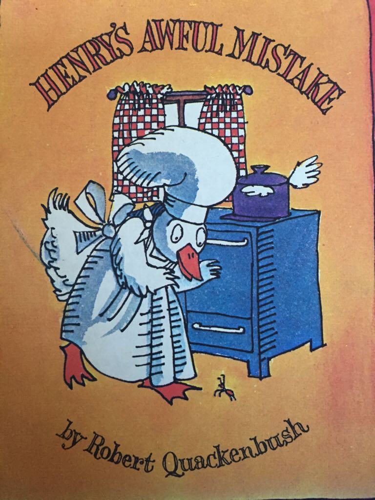 Henry’s Awful Mistake