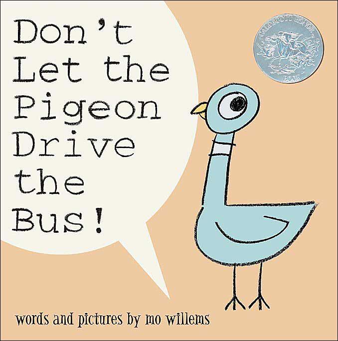 Don’t Let The Pigeon Drive The Bus!