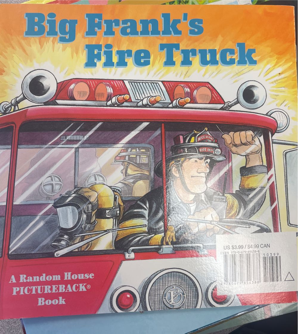 Big Frank’s Fire Truck - Leslie McGuire (- Paperback) book collectible [Barcode 9780679854388] - Main Image 1