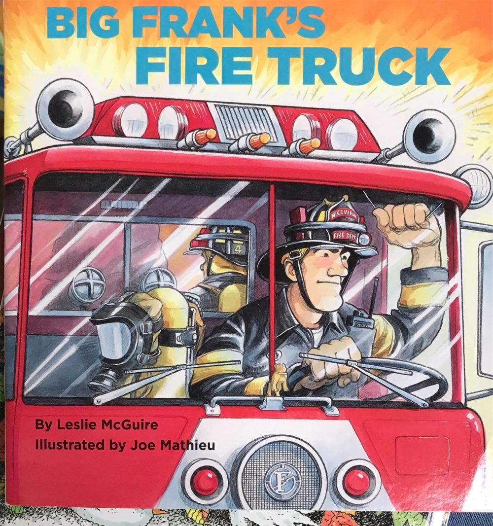 Big Frank’s Fire Truck - Leslie McGuire (- Paperback) book collectible [Barcode 9780679854388] - Main Image 2