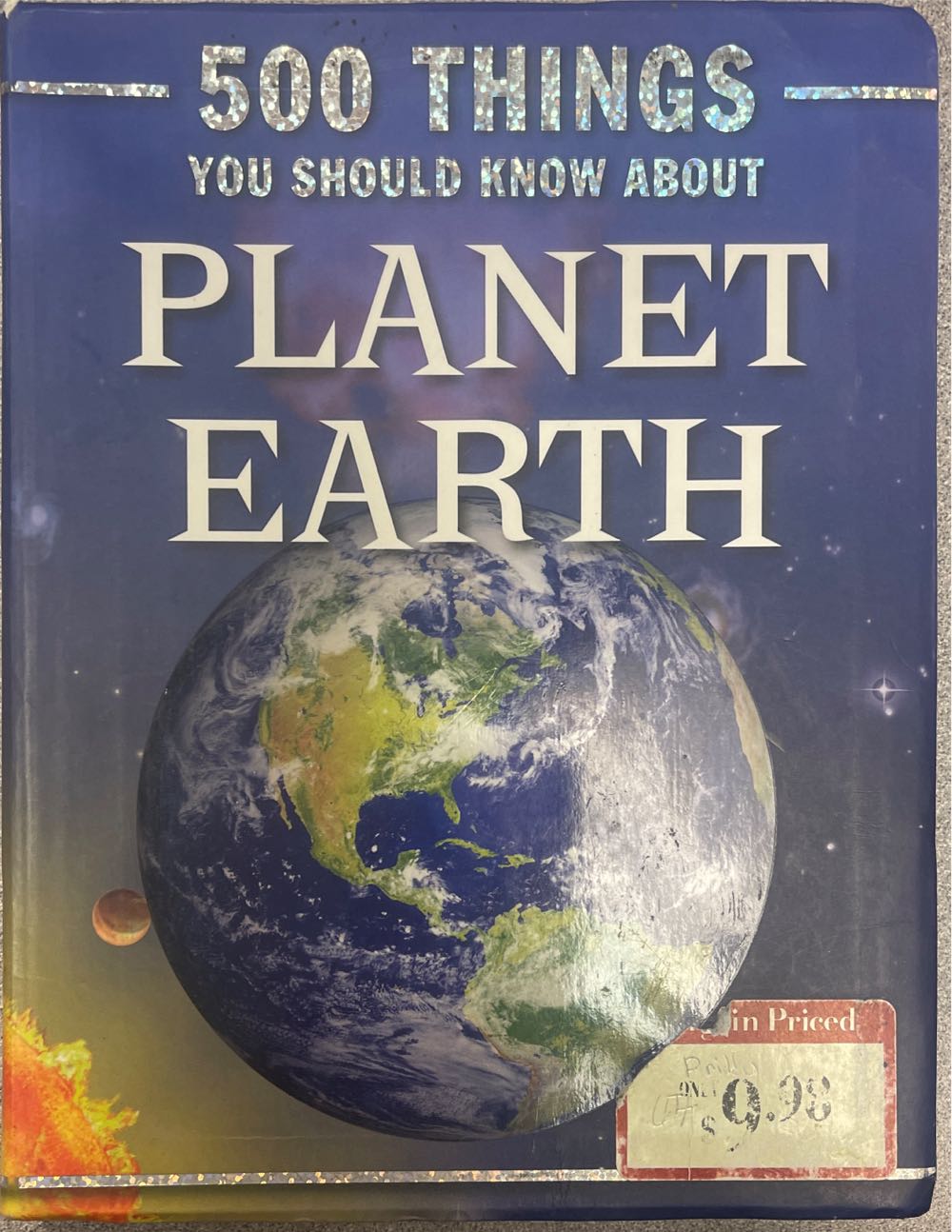Five Hundred Things You Should Know about Planet Earth