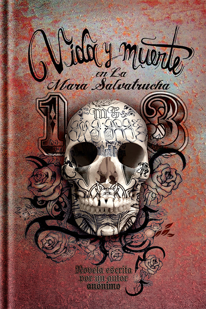 Vida y muerte en la Mara Salvatrucha - Incorporated TPRS book collectible [Barcode 9781935575184] - Main Image 1