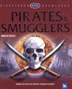 Kingfisher Knowledge: Pirates & Smugglers - Moira Butterfield (Kingfisher - Hardcover) book collectible [Barcode 9780753458648] - Main Image 1