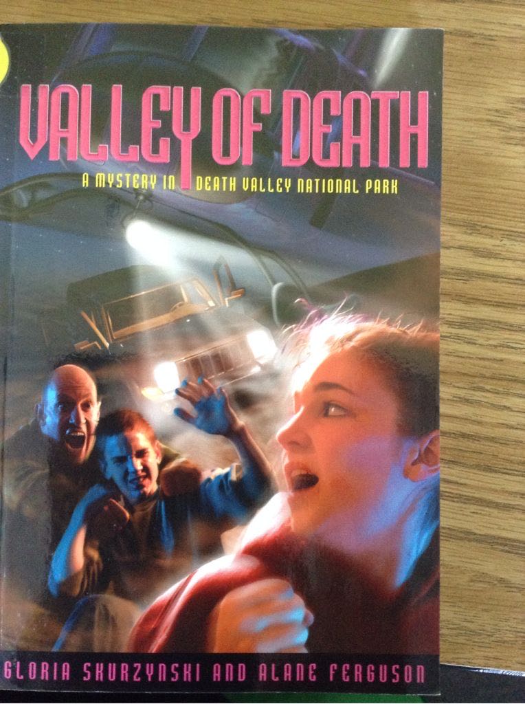 Mysteries in Our National Parks: Valley of Death