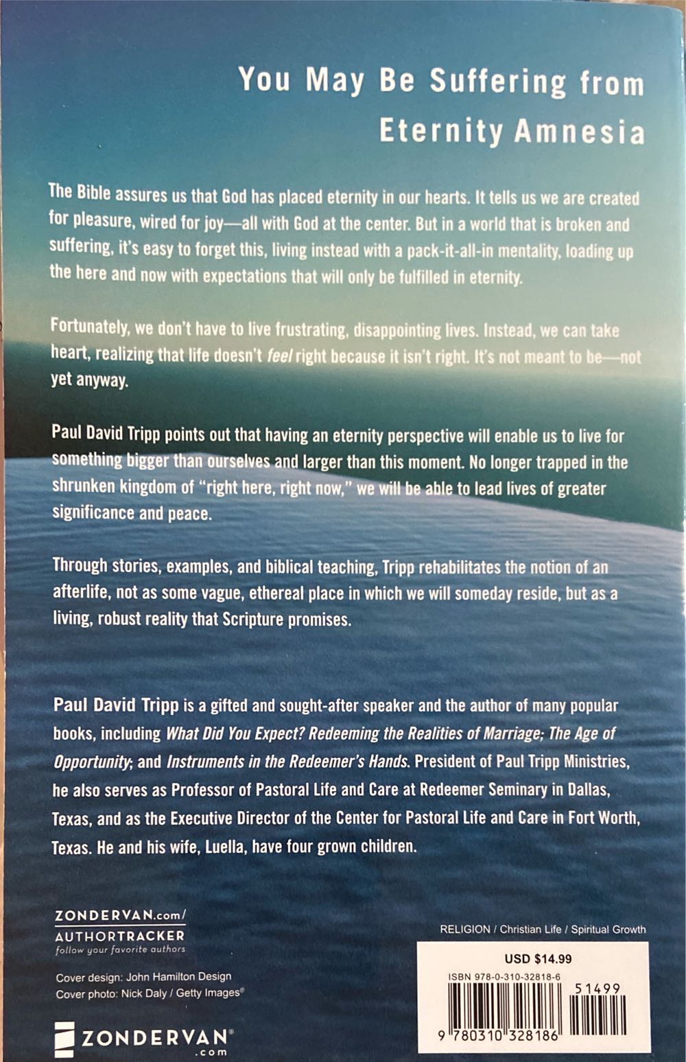 Forever: Why You Can’t Live Without It - Paul David Tripp (Zondervan - Paperback) book collectible [Barcode 9780310328186] - Main Image 2