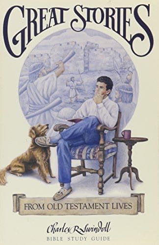 Great Stories From Old Testament Lives Bible Study Guide