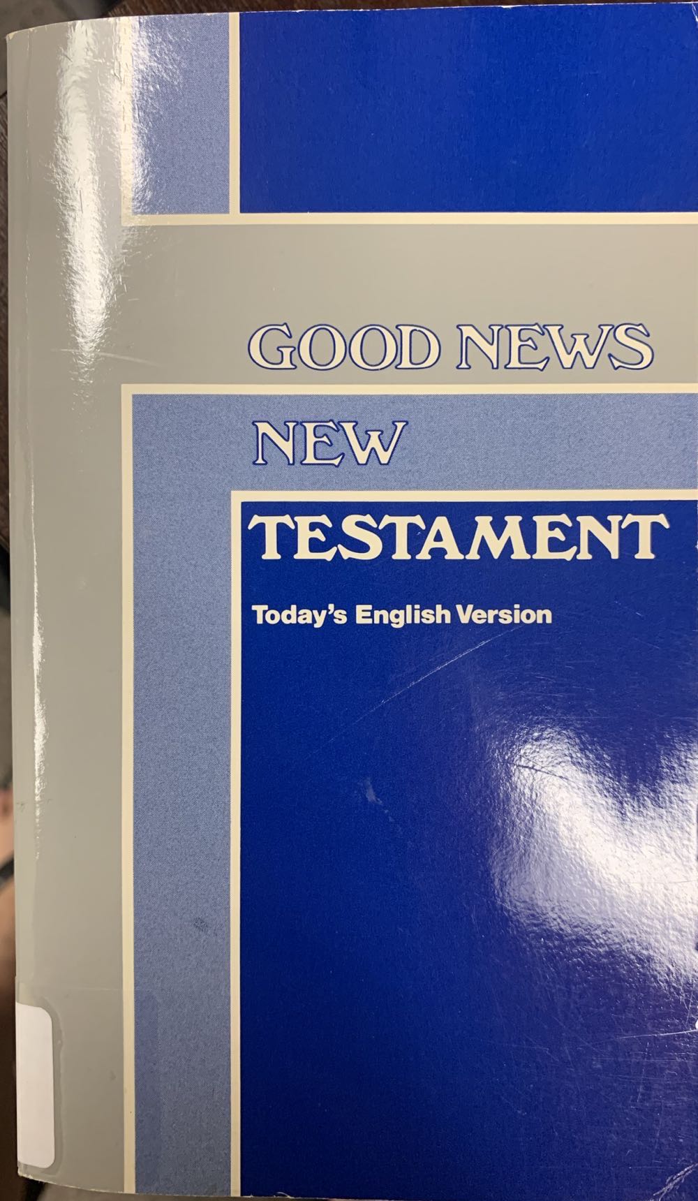 GNB Good News New Testament Today’s English Version