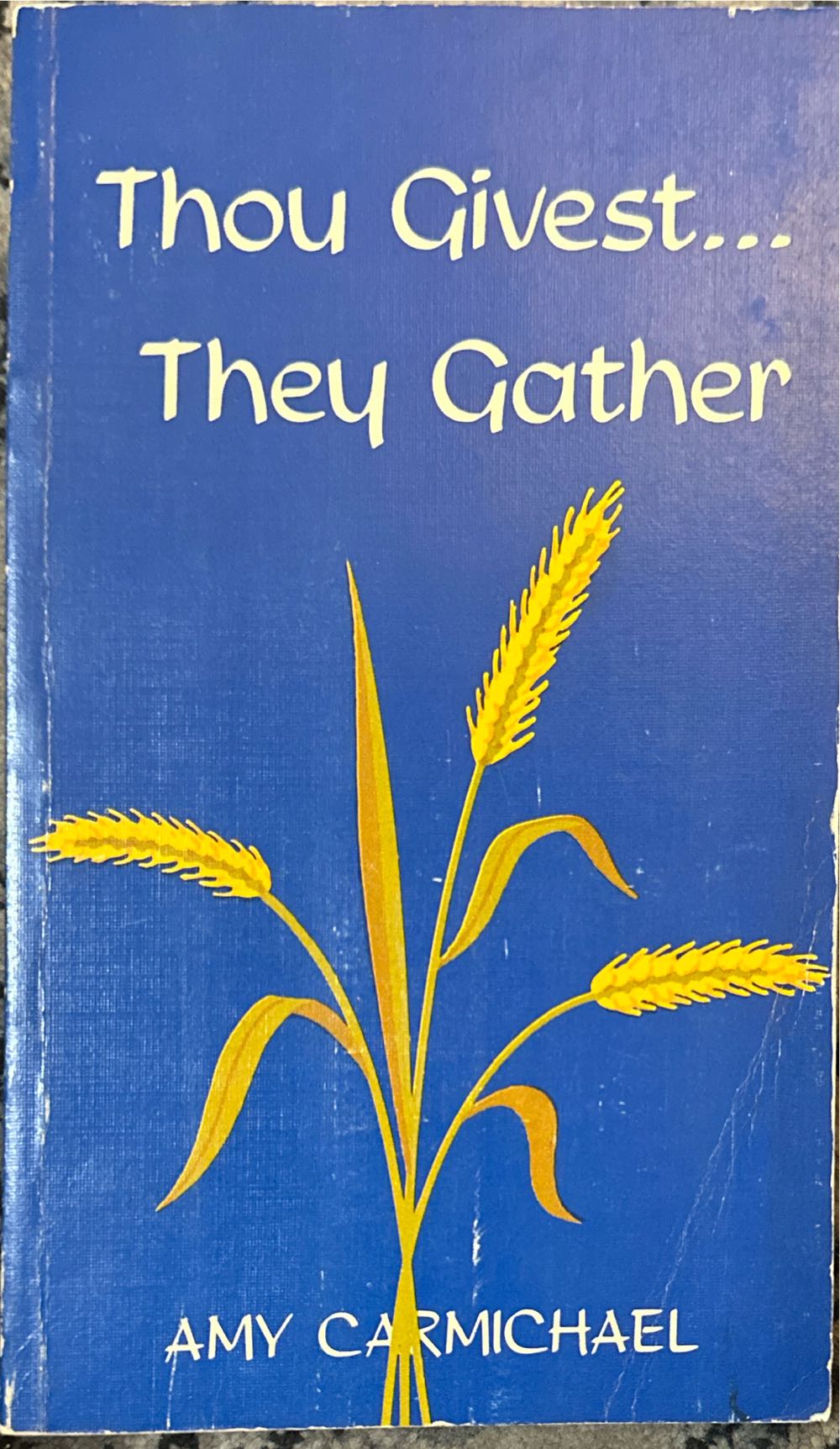 Thou Givest-- They Gather