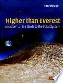 Higher Than Everest: An Adventurer’s Guide To The Solar System