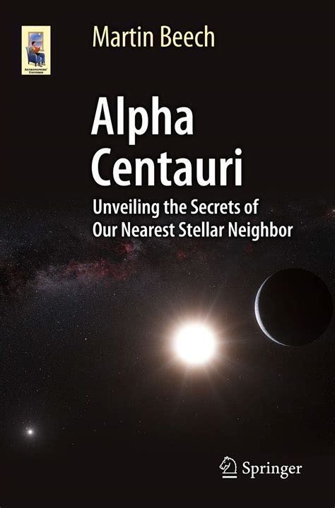 Alpha Centauri: Unveiling The Secrets Of Our Nearest Stellar Neighbour