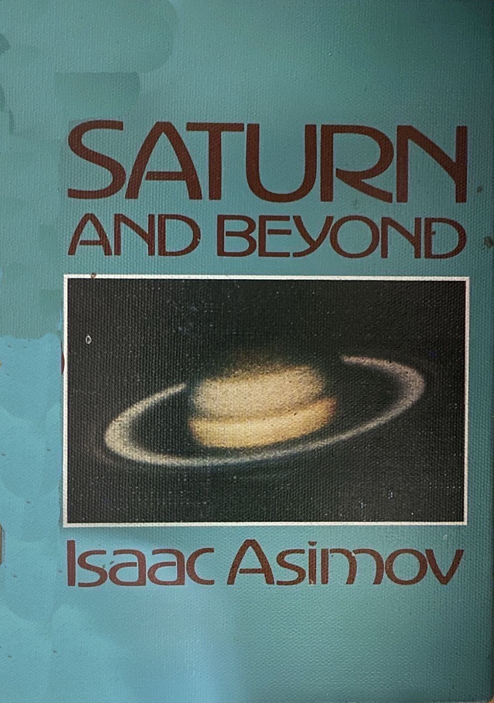 Saturn and Beyond