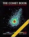 The Comet Book: A Guide For The Return Of Halley’s Comet
