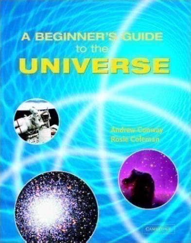 A Beginner’s Guide to the Universe