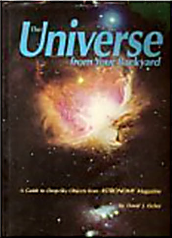 The Universe from Your Backyard: A Guide to Deep Sky Objects from ASTRONOMY Magazine