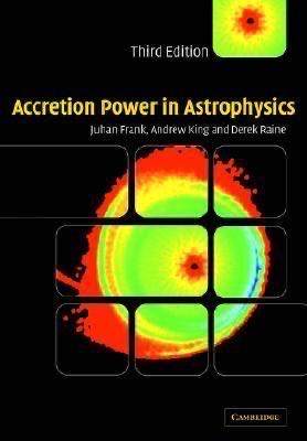 Accretion Power in Astrophysics
